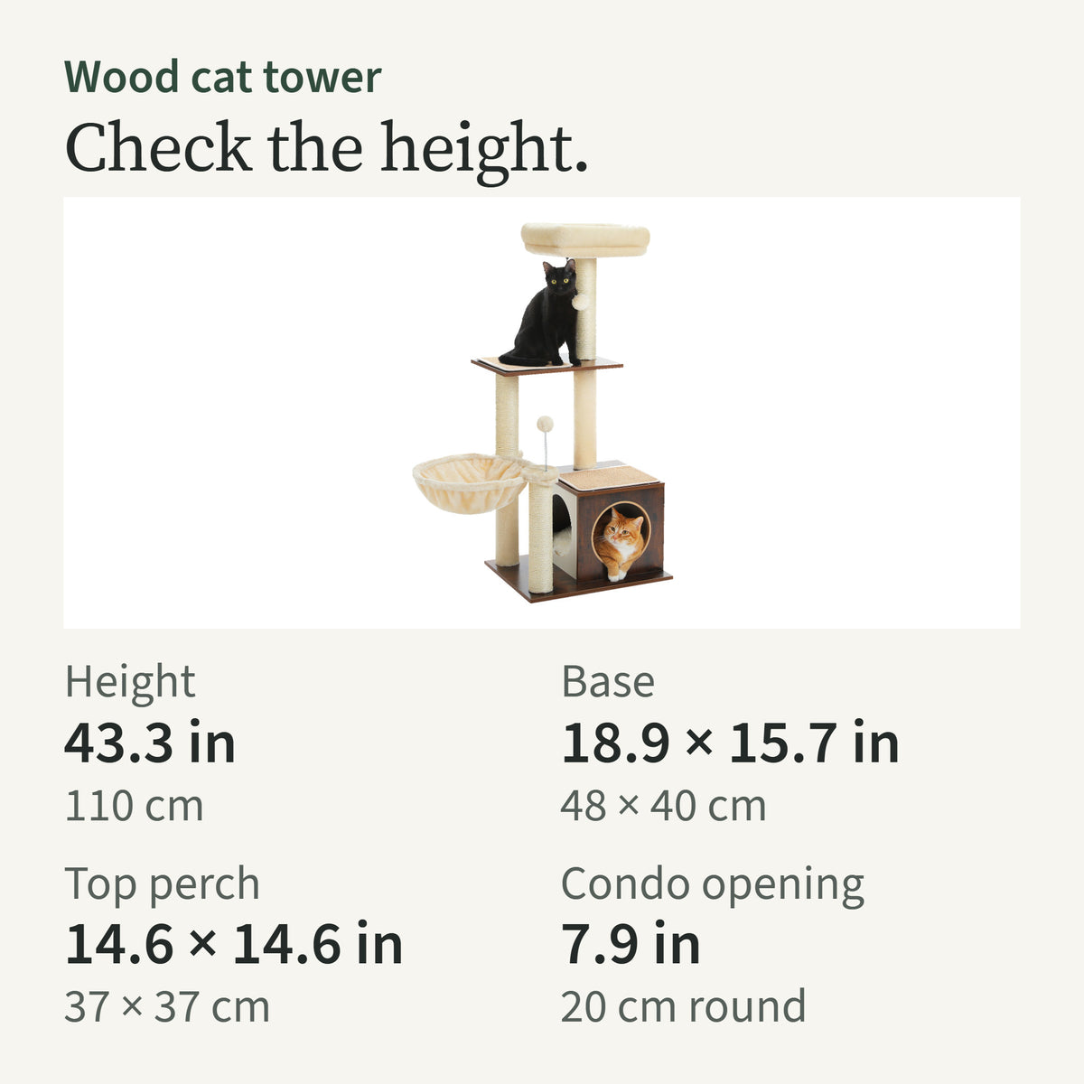 Height card: 43.3 in (110 cm) tall, base 18.9 by 15.7 in, top perch 14.6 by 14.6 in, condo opening 7.9 in round