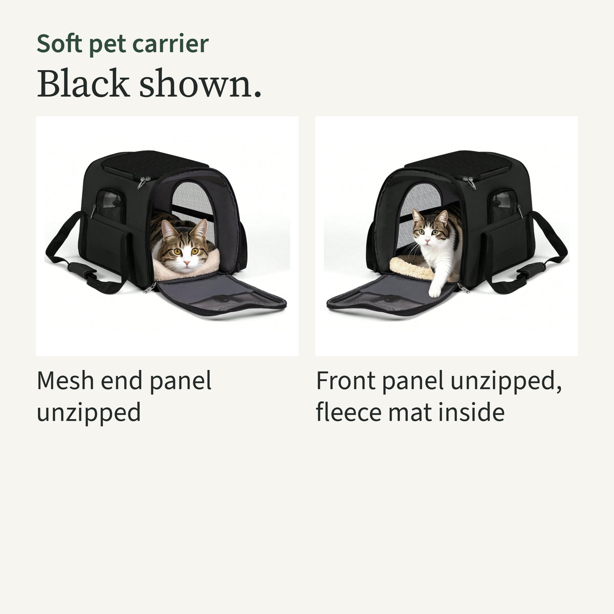The black carrier with its mesh end panel unzipped and a cat looking out, and with the front panel unzipped showing the fleece mat